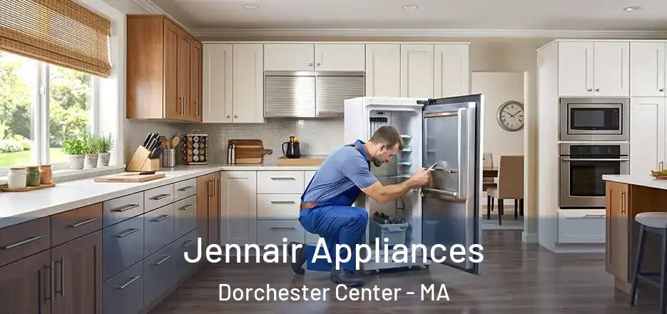  Jennair Appliances Dorchester Center - MA