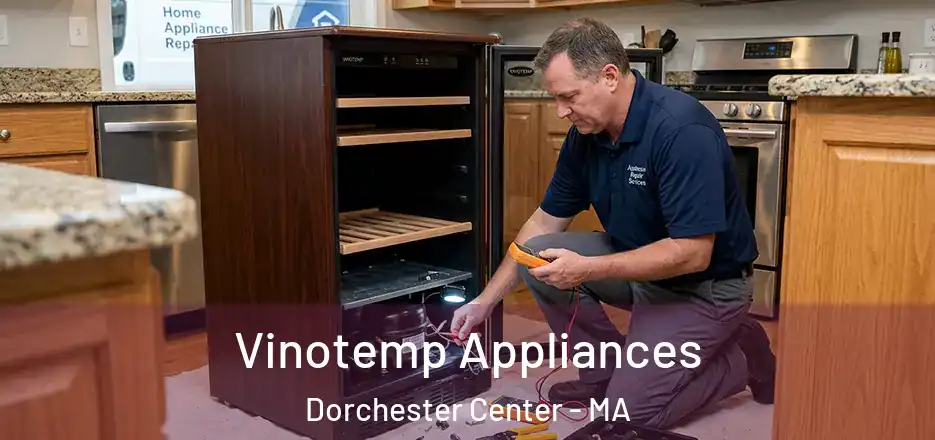  Vinotemp Appliances Dorchester Center - MA