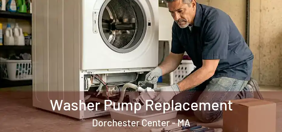  Washer Pump Replacement Dorchester Center - MA